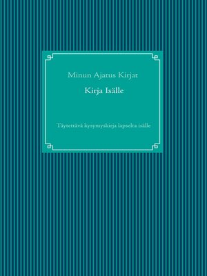 cover image of Kirja Isälle
